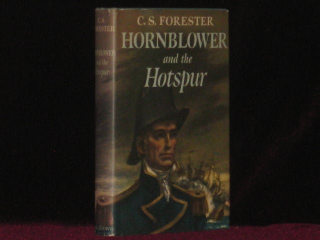 Item #4773 HORNBLOWER AND THE HOTSPUR. C. S. Forester.