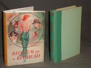 Item #4781 REQUIEM FOR A REDHEAD. Lindsay Hardy