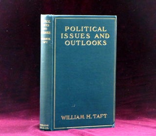 Item #5008 POLITICAL ISSUES AND OUTLOOKS Speeches Delivered Between August, 1908, and February,...