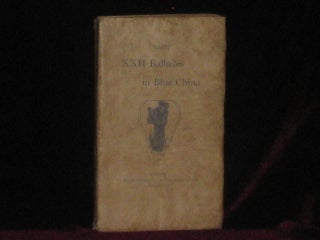 Item #6268 XXII BALLADES IN BLUE CHINA. Andrew Lang