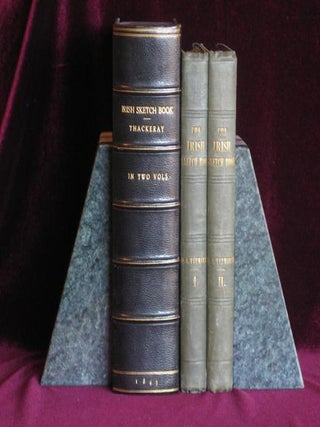 Item #6319 THE IRISH SKETCH BOOK. Two Volumes. M. A Titmarsh, W. M. Thackeray