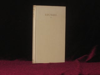 Item #6477 Courage. J. M. Barrie