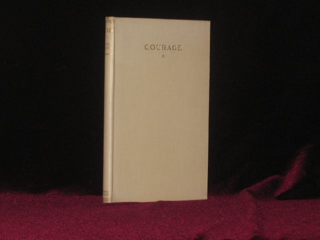 Item #6477 Courage. J. M. Barrie.