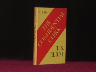 Item #6668 The Confidential Clerk, A Play. T. S. Eliot