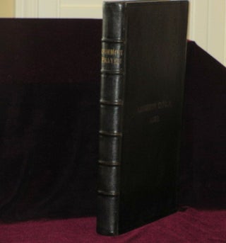 The Book of Common Prayer, and Administration of the Sacraments, and Other Rites and Ceremonies of the Church....