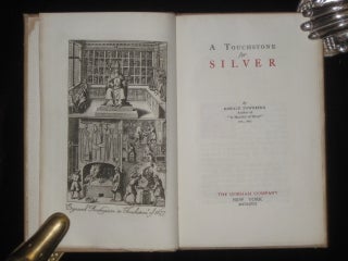 Item #6737 A Touchstone for Silver. Horace Townsend