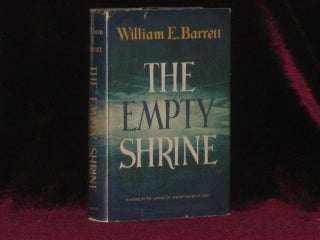 Item #6748 The Empty Shrine (With Typed Letter Signed). William E. Barrett, SIGNED