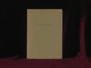 Item #6766 In Good Time. Cid Corman, SIGNED