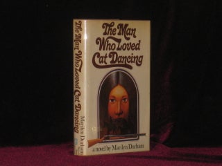 Item #6787 The Man Who Loved Cat Dancing. Marilyn Durham, SIGNED