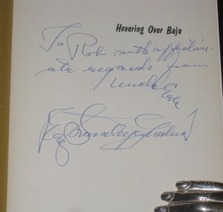 Hovering Over Baja (Inscribed Association copy)