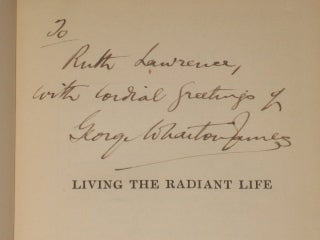 Living the Radiant Life [Signed]