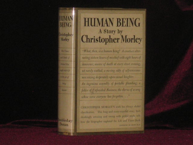 Item #6886 Human Being, A Story. Christopher Morley, SIGNED.