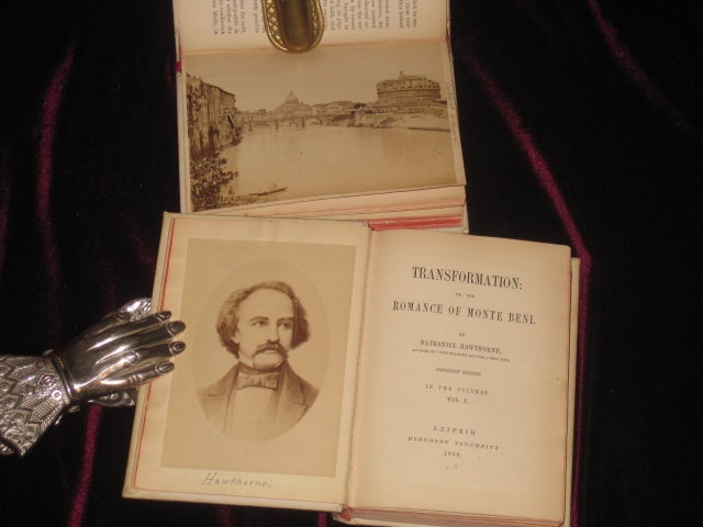 Item #6920 Transformation: Or the Romance of Monte Beni. With Early Photos of Scenes Around Rome. Two Volumes. Nathaniel Hawthorne.