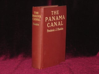 Item #6987 The Panama Canal. Frederic J. Haskin