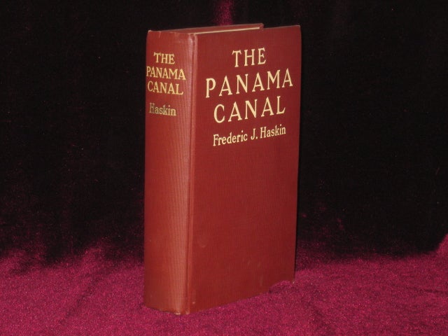 Item #6987 The Panama Canal. Frederic J. Haskin.