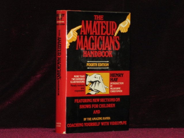 Item #7018 The Amateur Magician's Handbook. Henry Hay.