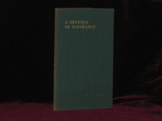 Item #7090 A Defence of Ignorance. L. A. G. Strong, SIGNED