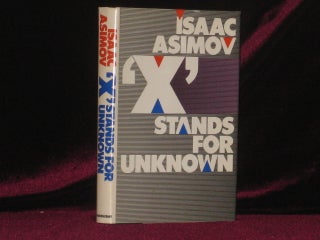Item #7155 'X' Stands for Unknown. Isaac Asimov