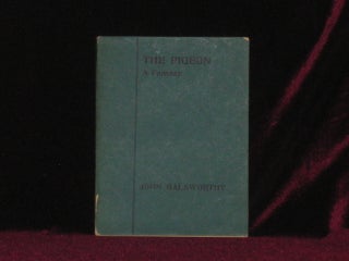 Item #7254 The Pigeon. A Fantasy in Three Acts. Galsworthy John