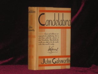 Item #7255 Candelabra. Selected Essays and Addresses. Galsworthy John