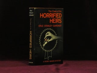 Item #7256 The Case of the Horrified Heirs. Erle Stanley Gardner