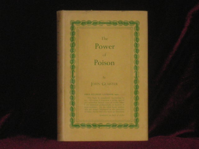 Item #7266 The Power of Poison. John. Book GLAISTER, Erle Stanely Gardner.