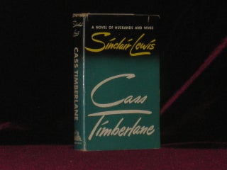 Item #7412 Cass Timberlane. A Novel of Husbands and Wives. Sinclair Lewis