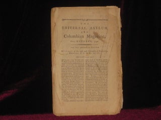 Item #7416 The Universal Asylum, and Columbian Magazine, for October, 1790; Contains "History of...