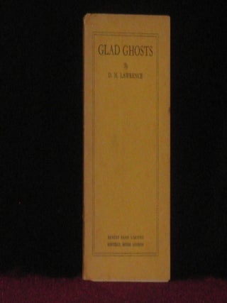 Item #7482 Glad Ghosts. D. H Lawrence