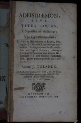 Adeisidaemon, Sive Titus Livius, a Superstitione Vindicatus: In Qua Dissertations Probatur...