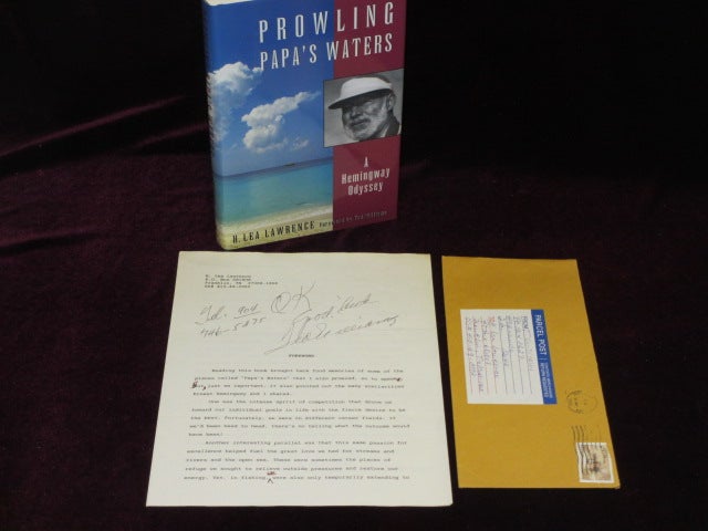 Item #7554 Prowling Papa's Waters, A Hemingway Odyssey. With Signed Typescript of the Forward By Ted Williams. H. Lea Lawrence, Ted Williams, Ernest Hemingway, SIGNED.