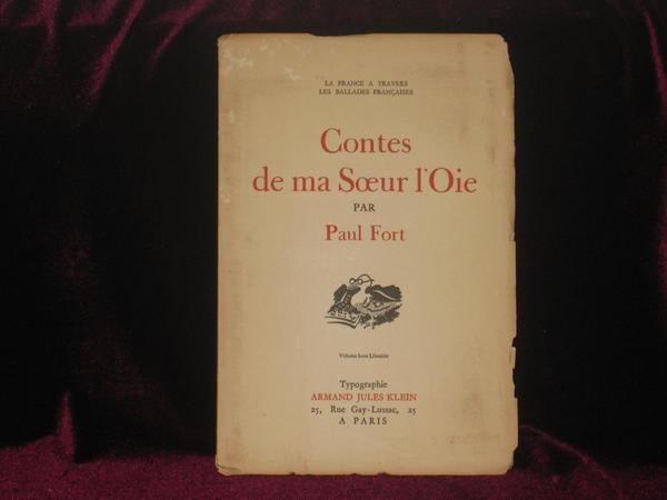 Item #7632 Contes De Ma Soeur l'Oie. Paul Fort, SIGNED.
