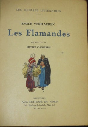 Item #7636 Les Flamandes et Les Bords De La Route Suivis De Poemes Inedits. Emile Verhaeren