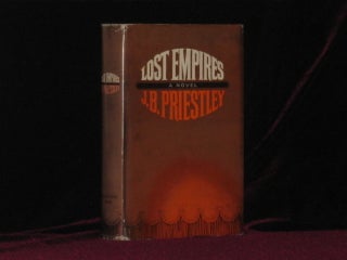 Item #7646 Lost Empires. Being Richard Herncastle's Account of His Life on the Variety Stage from...